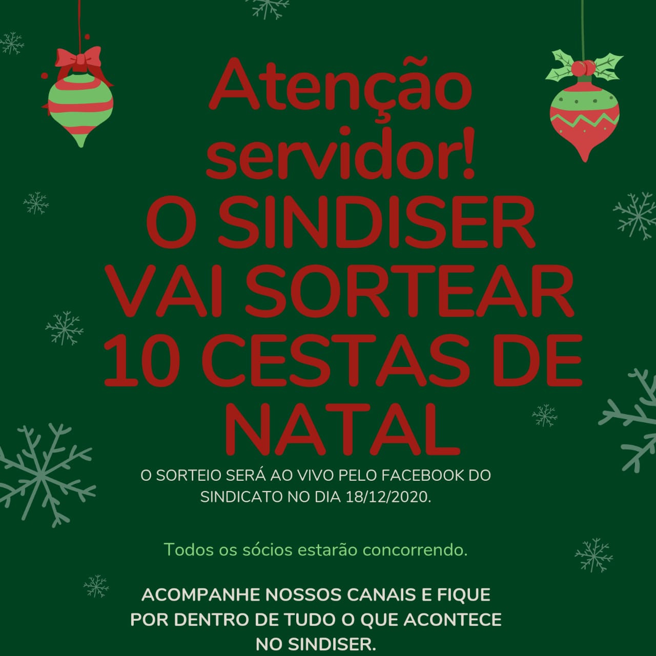 Sorteio de dez cestas de Natal.